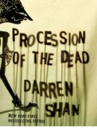 Darren Shan - Procession of the Dead