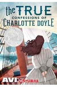 Avi  - The True Confessions of Charlotte Doyle