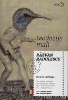 Răzvan Rădulescu - Teodozije Mali