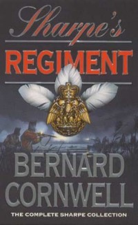 Bernard Cornwell - Sharpe's Regiment