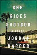 Джордан Харпер - She Rides Shotgun