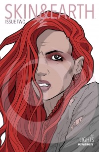 LIGHTS - Skin & Earth. Issue Two