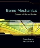  - Game Mechanics: Advanced Game Design