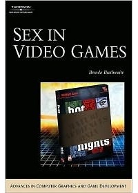 Brenda Brathwaite - Sex in Video Games