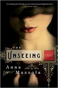 Анна Маццола - The Unseeing