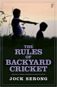 Джок Серонг - The Rules of Backyard Cricket