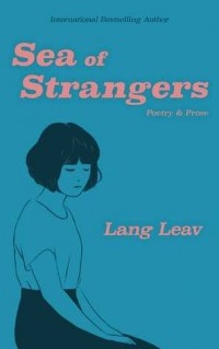 Ланг Лив - Sea of Strangers