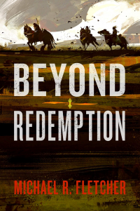 Michael R. Fletcher - Beyond Redemption