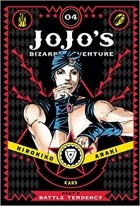 Хирохико Араки - JoJo&#039;s Bizarre Adventure: Part 2—Battle Tendency, Vol. 4