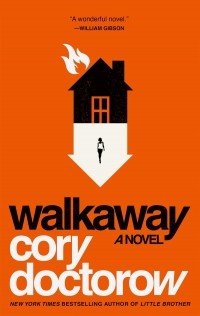 Cory Doctorow - Walkaway