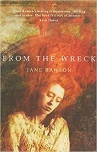 Джейн Роусон - From the Wreck