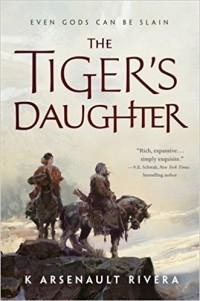 К Арсеналт Ривера - The Tiger’s Daughter