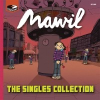 Mawil - The Singles Collection