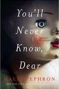 Hallie Ephron - You&#039;ll Never Know, Dear