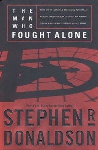 The Man Who Fought Alone