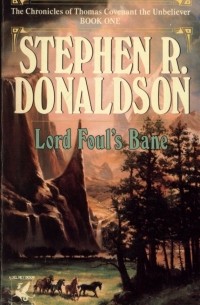 Stephen R. Donaldson - Lord Foul's Bane