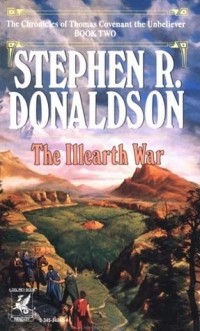 Stephen R. Donaldson - The Illearth War