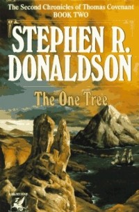 Stephen R. Donaldson - The One Tree