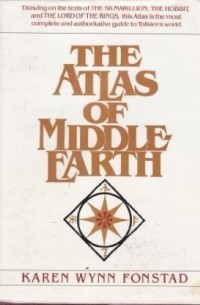Karen Wynn Fonstad - The Atlas of Middle-Earth
