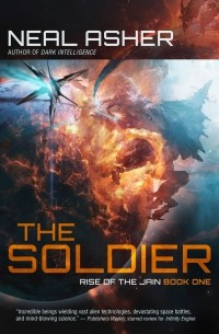 Neal Asher - The Soldier