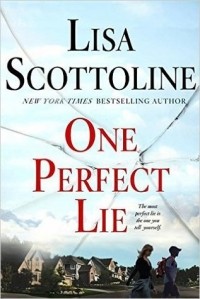Lisa Scottoline - One Perfect Lie