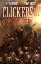  - Clickers III: Dagon Rising