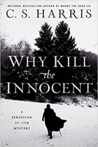 К. С. Харрис - Why Kill the Innocent