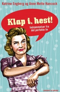  - Klap i, hest!