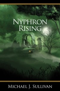 Michael J. Sullivan - Nyphron Rising