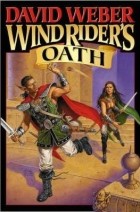 David Weber - Wind Rider&#039;s Oath