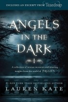 Lauren Kate - Fallen: Angels in the Dark