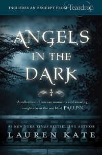 Lauren Kate - Fallen: Angels in the Dark