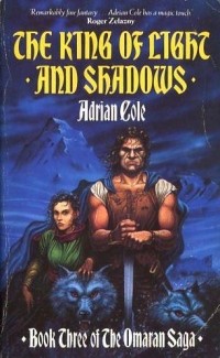 Adrian Cole - The King of Light and Shadows