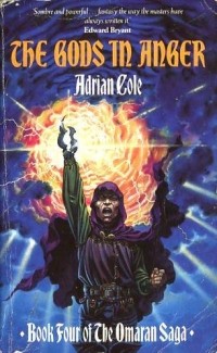 Adrian Cole - The Gods in Anger