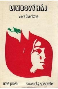 Viera Švenková - Limbový háj