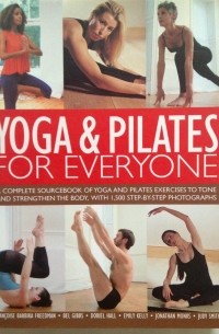 без автора - Yoga & Pilates for Everyone