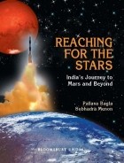  - Reaching for the Stars: India&#039;s Journey to Mars and Beyond
