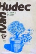 Ivan Hudec - Čierne diery