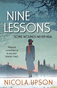 Nicola Upson - Nine Lessons