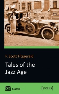 F. Scott Fitzgerald - Tales of the Jazz Age