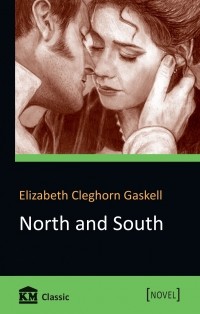 Elizabeth Gaskell - North and South