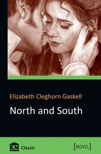 Elizabeth Gaskell - North and South