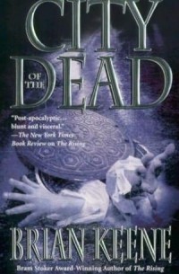 Брайан Кин - City of the Dead