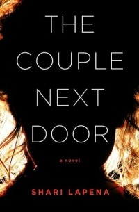 Shari Lapena - The Couple Next Door