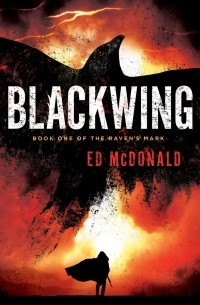 Ed McDonald - Blackwing