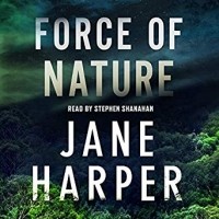 Jane Harper - Force of Nature
