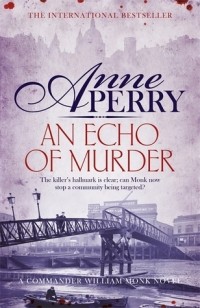 Энн Перри - An Echo of Murder