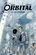 Orbital, Tome 1: Cicatrices