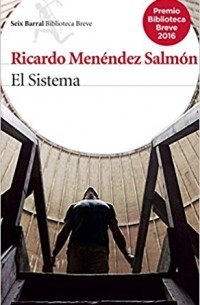 Ricardo Menéndez Salmón - El Sistema