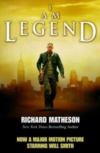Ричард Мэтисон - I Am Legend
